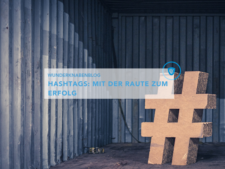 Blog-Beitrag Hashtags